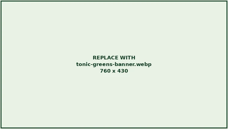 Tonic Greens in use