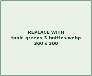 3 tubs of Tonic Greens